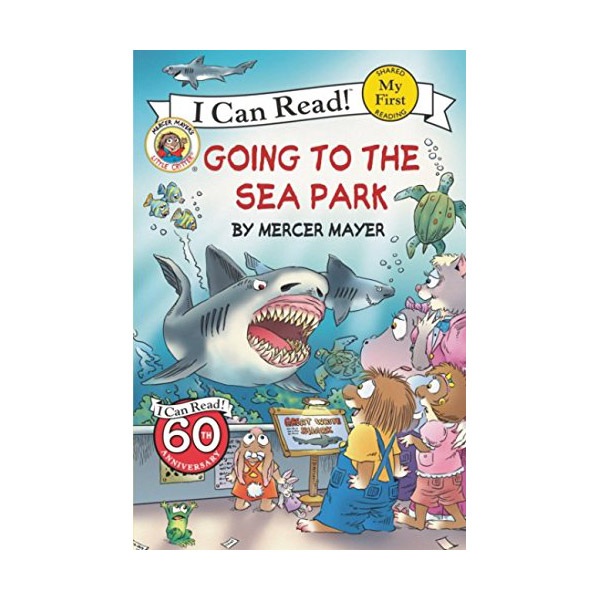 [적립금 3배★]My First I Can Read : Little Critter : Going to the Sea Park (Paperback)