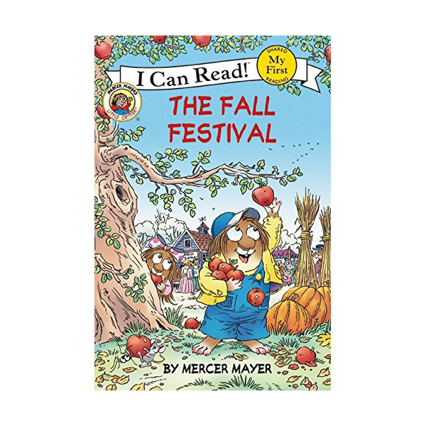 My First I Can Read : Little Critter : The Fall Festival (Paperback)