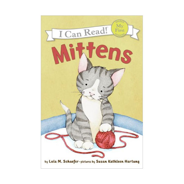 My First I Can Read : Mittens (Paperback)