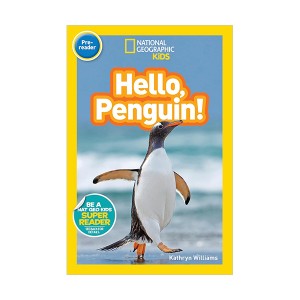 National Geographic Kids Readers Pre : Hello, Penguin!