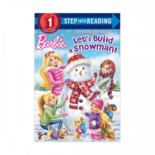 Step into Reading 1 : Barbie : Let's Build a Snowman!