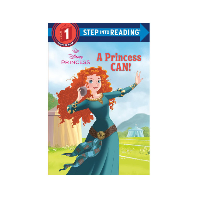 Step into Reading 1 : Disney Princess : A Princess Can!