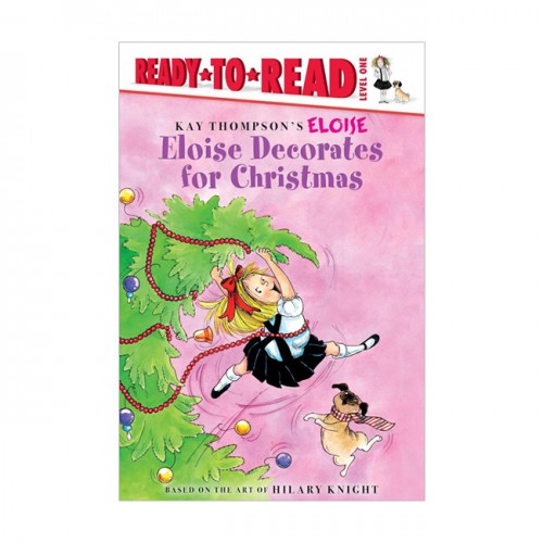 Ready To Read 1ܰ : Eloise Decorates for Christmas