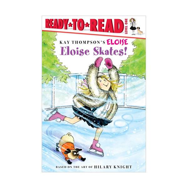 Ready To Read 1 : Eloise Skates!