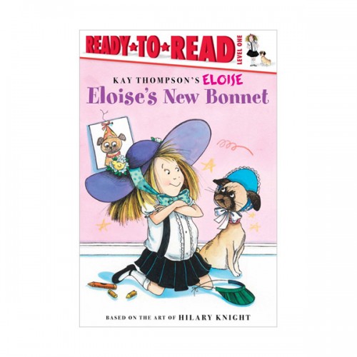 Ready To Read 1 : Eloise's New Bonnet