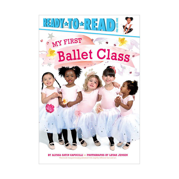 Ready To Read Preܰ : My First Ballet Class