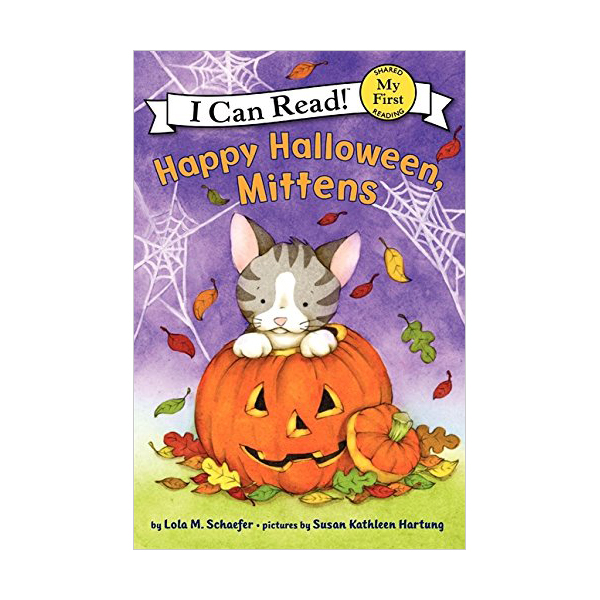 My First I Can Read : Happy Halloween, Mittens