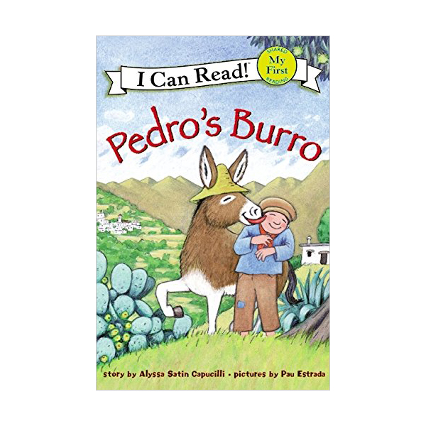 My First I Can Read : Pedro's Burro (Paperback)