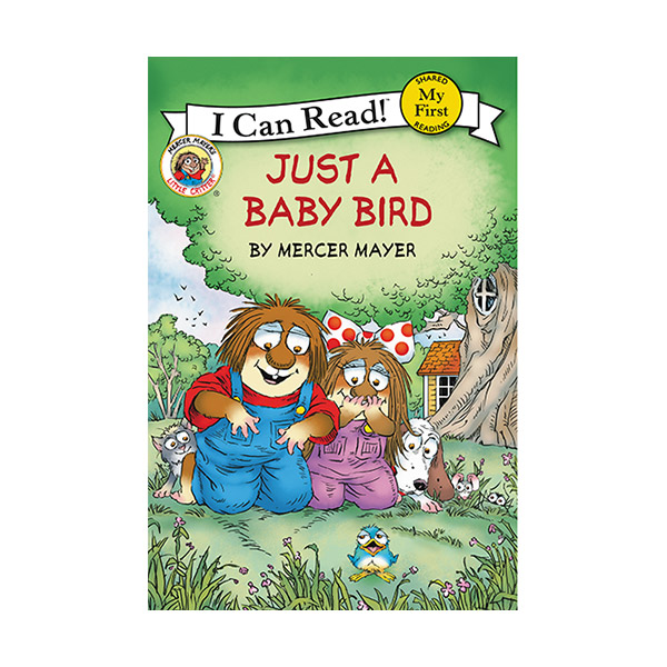 My First I Can Read : Little Critter : Just a Baby Bird (Paperback)