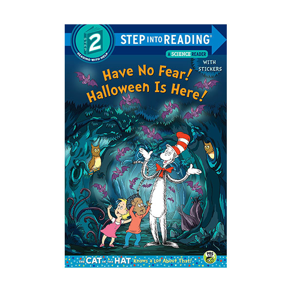 Step Into Reading 2 : Have No Fear! Halloween is Here!
