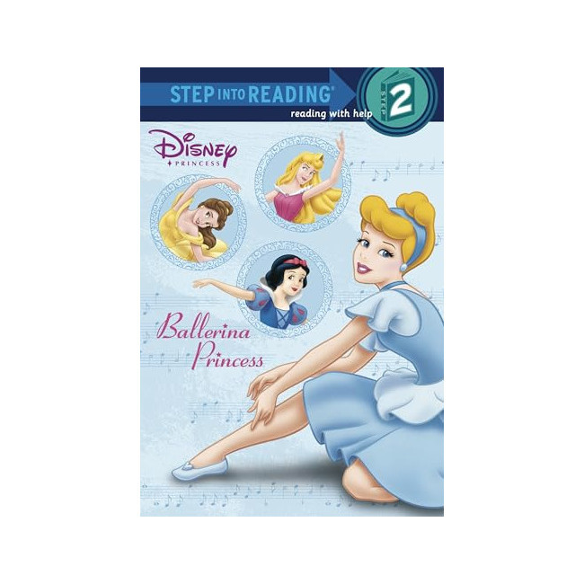 Step into Reading 2ܰ : Disney Princess : Ballerina Princess