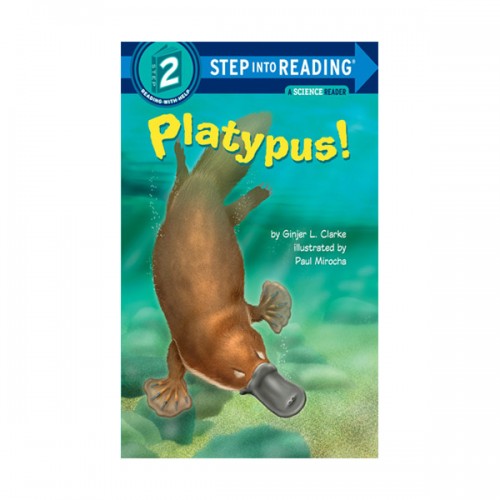 Step Into Reading 2 : Platypus!