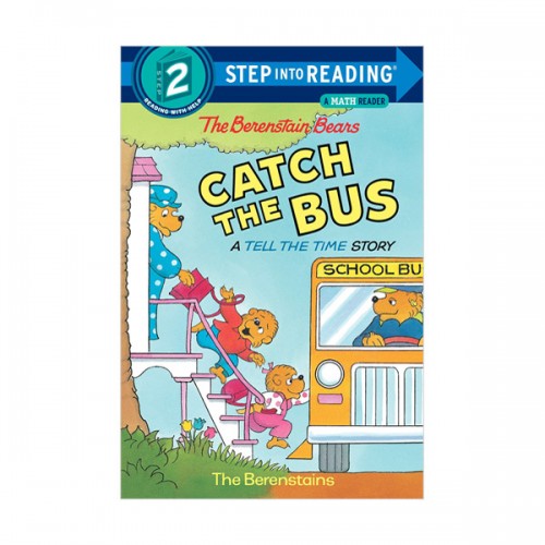 Step Into Reading 2ܰ : A Math Reader : The Berenstain Bears Catch the Bus