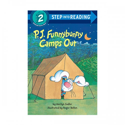Step Into Reading 2ܰ : P. J. Funnybunny Camps Out