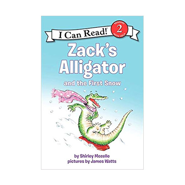 I Can Read 2 : Zack's Alligator and the First Snow