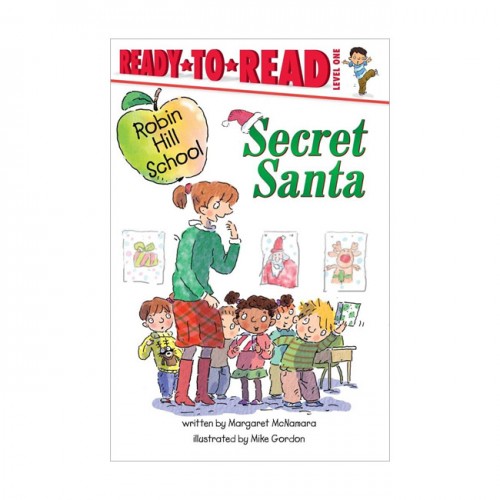 Ready To Read Level 1 : Robin Hill School : Secret Santa