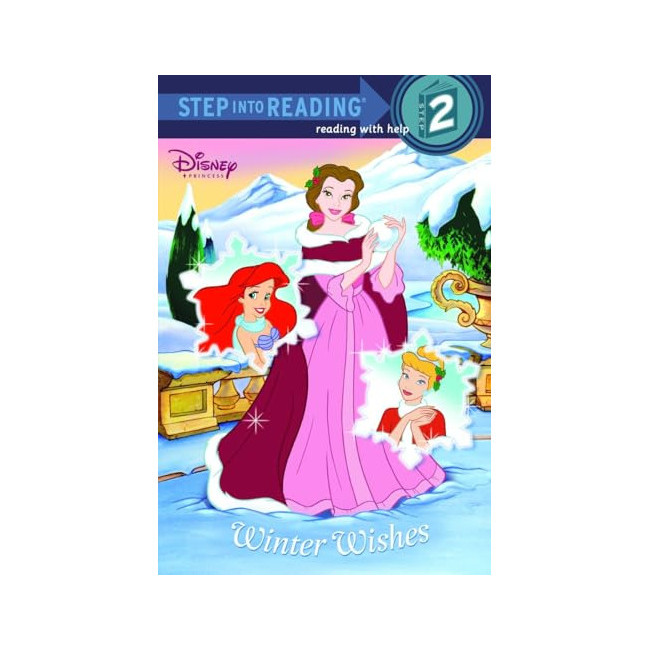 Step into Reading 2ܰ : Disney Princess : Winter Wishes