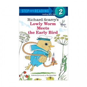 Step Into Reading 2 : Richard Scarry's The Early Bird (Paperback)