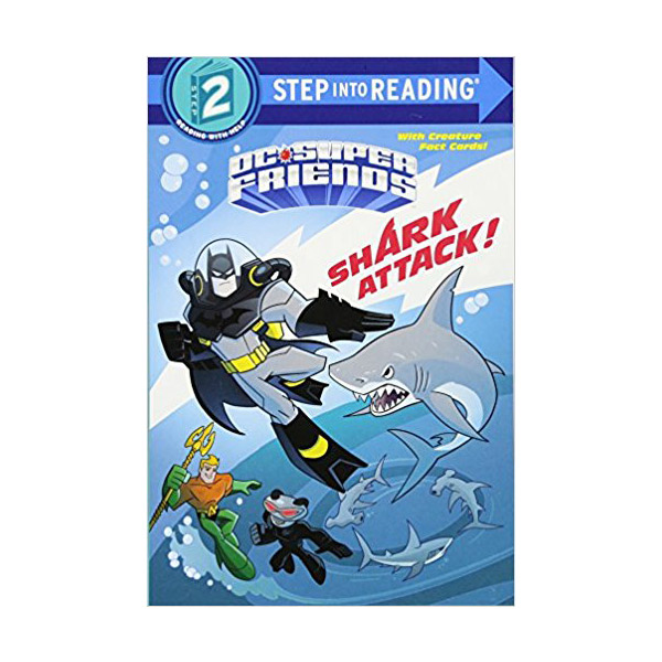 Step into Reading 2ܰ : DC Super Friends : Shark Attack!