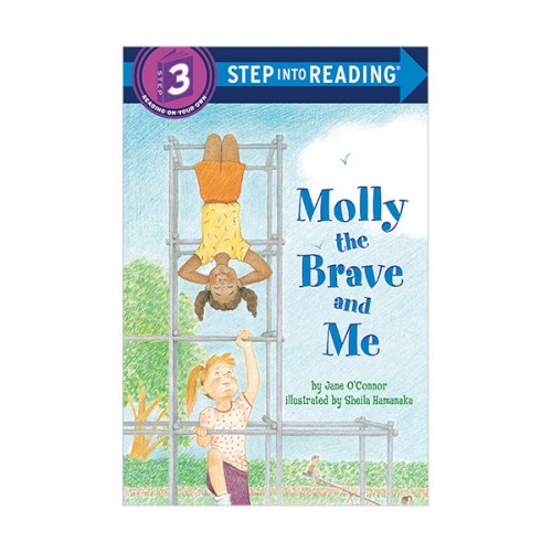 Step Into Reading 3 : Molly the Brave and Me (Paperback)