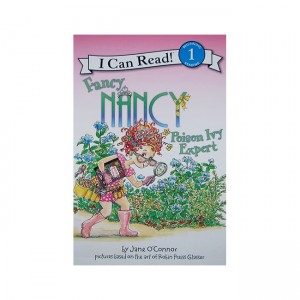 I Can Read 1 : Fancy Nancy : Poison Ivy Expert (Paperback)