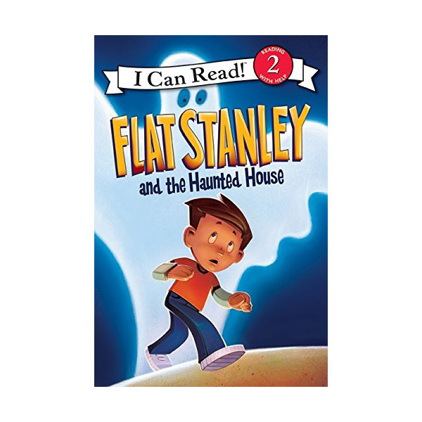 I Can Read 2 : Flat Stanley and the Haunted House