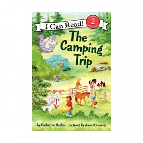  I Can Read 2 : Pony Scouts : The Camping Trip (Paperback)