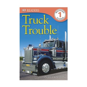 DK Readers 1 : Truck Trouble (Paperback)
