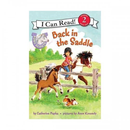 I Can Read 2 : Pony Scouts : Back in the Saddle
