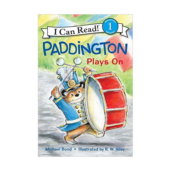 I Can Read 1 : Paddington : Plays On (Paperback)