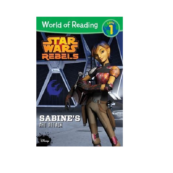 World of Reading 1 : Star Wars Rebels : Sabine's Art Attack