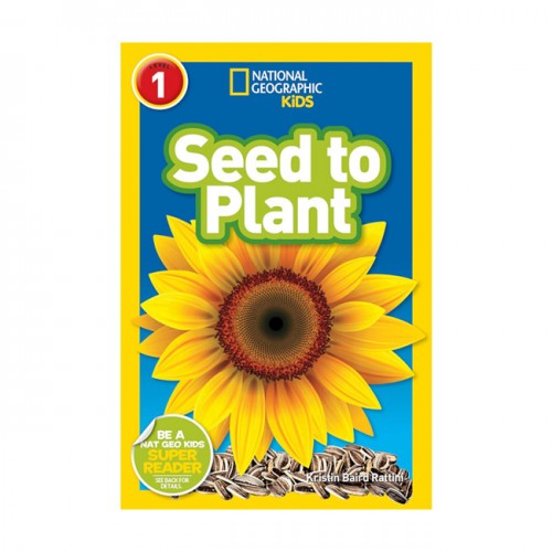 National Geographic Kids Readers Level 1 : Seed to Plant (Paperback)