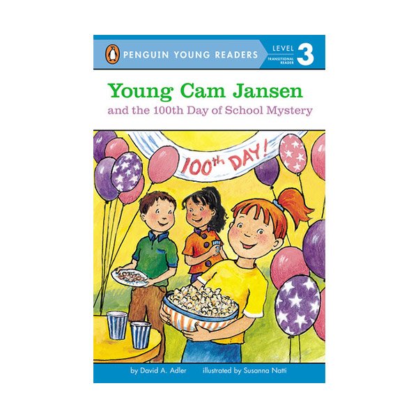Penguin Young Readers 3 : Young Cam Jansen and the 100th Day of School Mystery