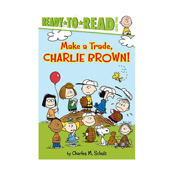 Ready To Read 2ܰ : Make a Trade Charlie Brown!