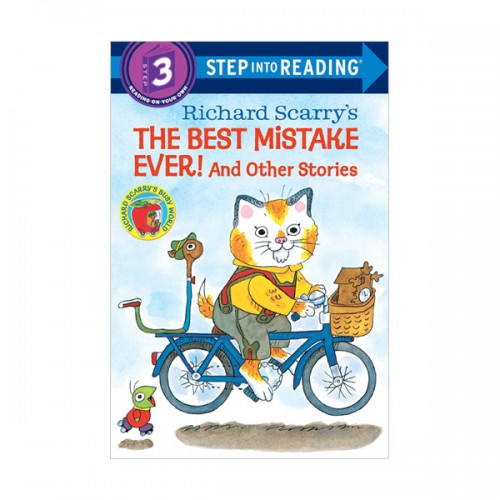 Step Into Reading 3ܰ : Richard Scarrys The Best Mistake Ever! And Other Stories