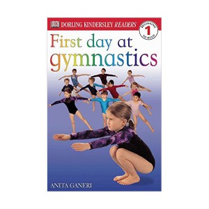 DK Readers 1 : First Day at Gymnastics