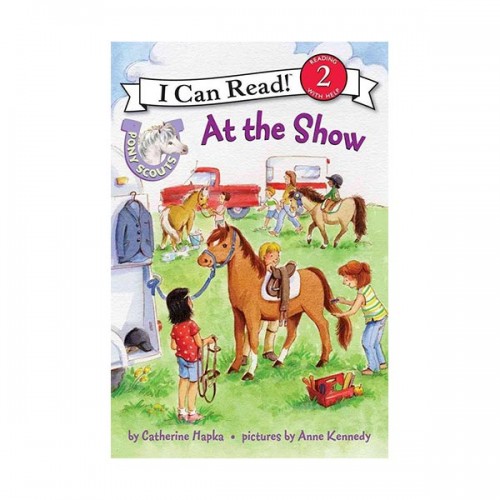 I Can Read Level 2 : Pony Scouts : At the Show (Paperback)