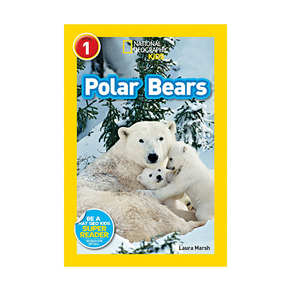 [적립금 3배★]National Geographic kids Readers Level 1 : Polar Bears (Paperback)
