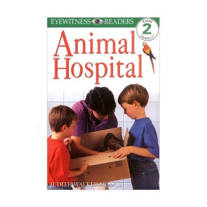 DK Readers 2 : Animal Hospital (Paperback)