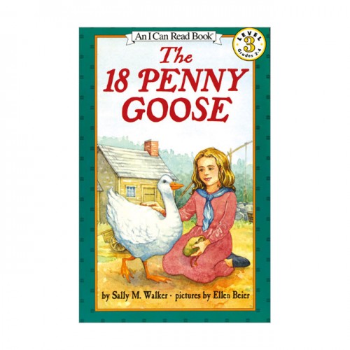 An I Can Read 3 : The 18 Penny Goose