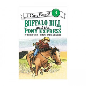 I Can Read 3 : Buffalo Bill and the Pony Express