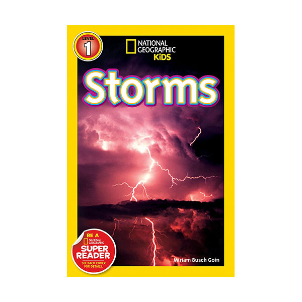 National Geographic Kids Readers Level 1 : Storms!