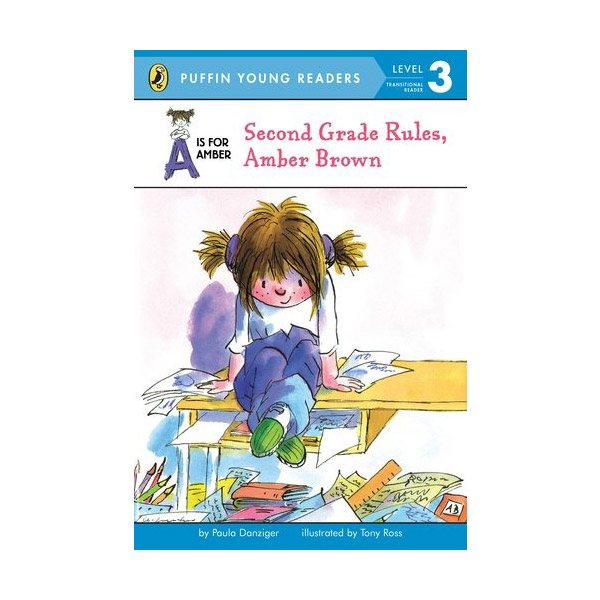 Puffin Young Readers 3 : A Is for Amber #05 : Second Grade Rules, Amber Brown