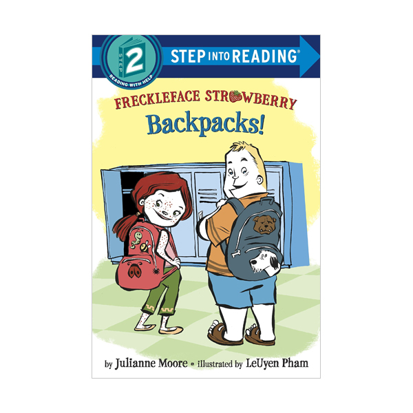 Step into Reading 2 : Freckleface Strawberry: Backpacks!