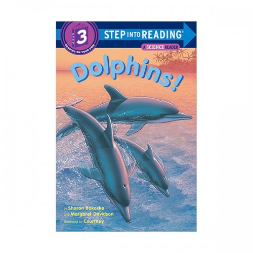 Step Into Reading 3 : Dolphins!