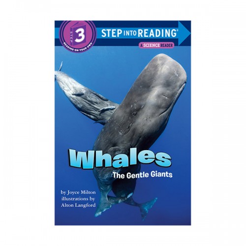 Step Into Reading 3ܰ : A Science Reader : Whales : The Gentle Giants