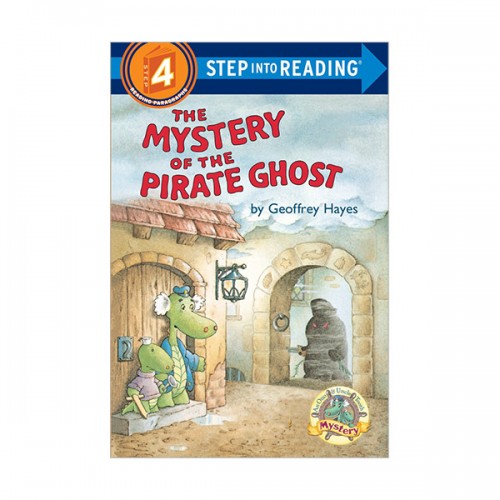 Step into Reading 4 : The Mystery of the Pirate Ghost