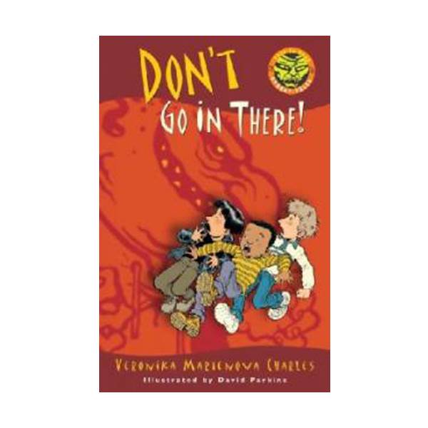 Easy-to-Read Spooky Tales: Don't Go in There!