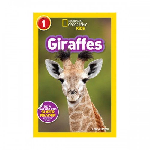 National Geographic Kids Readers Level 1 : Giraffes