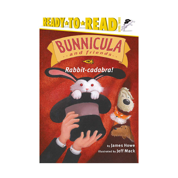 Ready To Read 3ܰ : Bunnicula and Friends Series : Rabbit-cadabra!